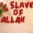 slave of allah