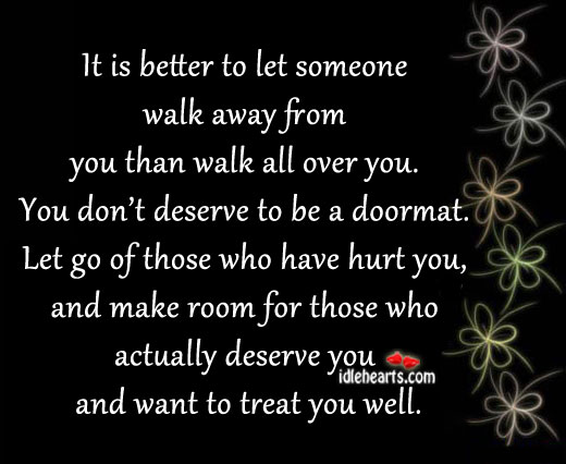 It-is-better-to-let-someone-walk-away1.jpg