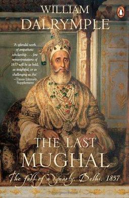 The_Last_Mughal%2C_The_Fall_of_a_Dynasty%2C_Delhi_1857.jpg